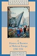 A History of Business in Medieval Europe, 1200–1550
