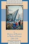 A History of Business in Medieval Europe, 1200–1550 (Cambridge Medieval Textbooks)