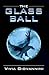 The Glass Ball by Vivia Giovannini