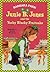 Junie B. Jones and the Yucky Blucky Fruitcake (Junie B. Jones, #5)