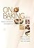 On Baking by Sarah R. Labensky On Baking by Sarah R. Labensky