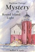 Mystery at Round Island Light