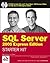 Wrox's SQL Server 2005 Express Edition Starter Kit