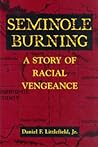 Seminole Burning: A Story of Racial Vengeance