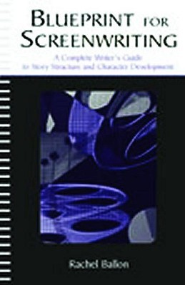 Blueprint for Screenwriting (Paperback)