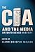 The CIA and the Media: An U...