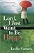 Lord, I Just Want to Be Happy