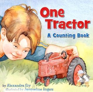 One Tractor: A Counting Book (Hardcover)