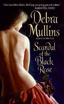 Scandal of the Black Rose (Mass Market Paperback)