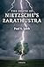 The Death of Nietzsche's Zarathustra