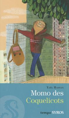 Momo Des Coquelicots (French Edition)