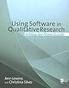 Using Software in Qualitative Research: A Step-by-Step Guide Using Software in Qualitative Research: A Step-by-Step Guide