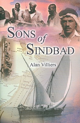 Sons of Sinbad: the Great Tradition of Arab Seamanship in the Indian Ocean (Hardcover)