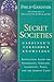 Secret Societies: Revelatio...