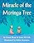 Miracle of the Moringa Tree