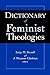 Dictionary of Feminist Theo...