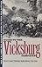 Guide to the Vicksburg Campaign by Leonard Fullenkamp