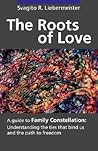 The Roots of Love