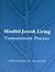 Mindful Jewish Living: Compassionate Practice