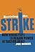 Reviving the Strike: How Wo...
