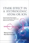 Stark Effect In A Hydrogenic Atom Or Ion: Treated By The Phase Integral Method With Adjoined Papers By A Hökback And P O Fröman Stark Effect In A Hydrogenic Atom Or Ion: Treated By The Phase Integral Method With Adjoined Papers By A Hökback And P O Fröman