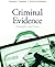 Criminal Evidence: Principl...
