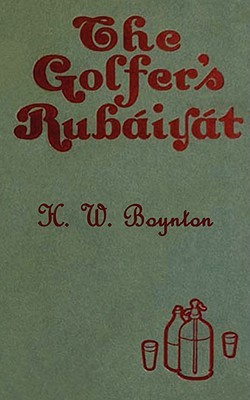 The Golfer's Rubáiyát (Paperback)