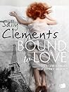 Bound to Love by Sally Clements
