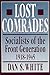 Lost Comrades: Socialists of the Front Generation, 1918-1945