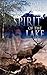 Spirit of the Lake (Spirit ...