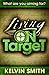 Living on Target: A Lifestyle of Discipleship