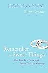 Remember the Sweet Things: One List, Two Lives, and Twenty Years of Marriage