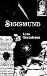 Sigismund: From the Memories of a Baroque Polish Prince