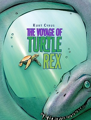 The Voyage of Turtle Rex (Hardcover)