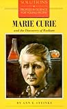 Marie Curie and the Discovery of Radium (Barrons Solution Series) Marie Curie and the Discovery of Radium (Barrons Solution Series)