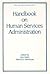 Handbook on Human Service A...