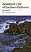 Seashore Life of Southern C...
