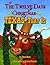 The Twelve Days of Christmas--in Texas, That Is by David R. Davis