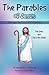 The Parables of Jesus Throu...