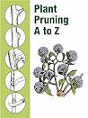 Plant Pruning A to Z