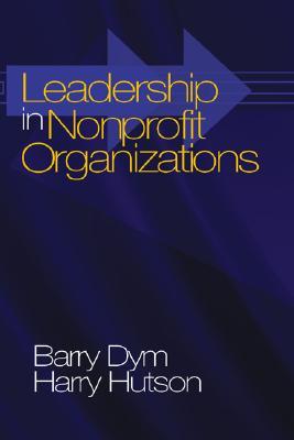 Leadership in Nonprofit Organizations: Lessons From the Third Sector (Paperback)