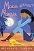 Moon Without Magic