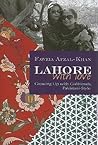 Lahore With Love: Growing Up With Girlfriends Pakistani-Style