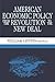 American Economic Policy from the Revolution to the New Deal by William Letwin