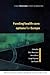 Funding Health Care: Options for Europe (European Observatory on Health Care Systems)