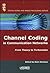 Channel Coding in Communication Networks: From Theory to Turbocodes