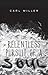 The Relentless Pursuit of a Soul by Carl Miller