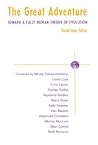 The Great Adventure: Toward a Fully Human Theory of Evolution (Suny Series in Transpersonal and Humanistic Psychology)