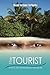 The Tourist: Who's Too Dang...