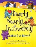 Dearly, Nearly, Insincerely: What Is an Adverb?